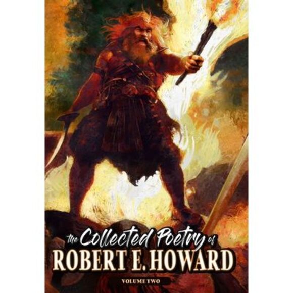The Collected Poetry of Robert E. Howard, Volume 2 -- Robert E. Howard - Picture 1 of 1